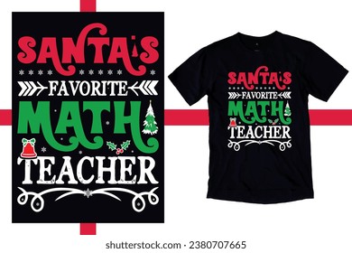 Shanta’s favorite math teacher Shirt, Custom Teacher Christmas T-Shirt, New Christmas Teacher Shirt, First Grade Teacher Sweatshirt, Back to School use a Sublimation, T-Shirt, mug, Tota beg, Pillow, 