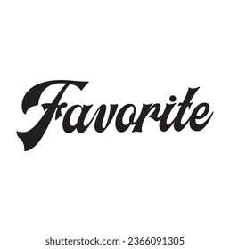 favorite text on white background.