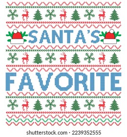 Santa’s Favorite T-Shirt Design Vector File