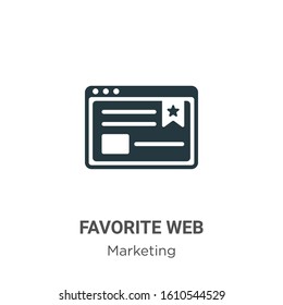 Favorite web glyph icon vector on white background. Flat vector favorite web icon symbol sign from modern marketing collection for mobile concept and web apps design.