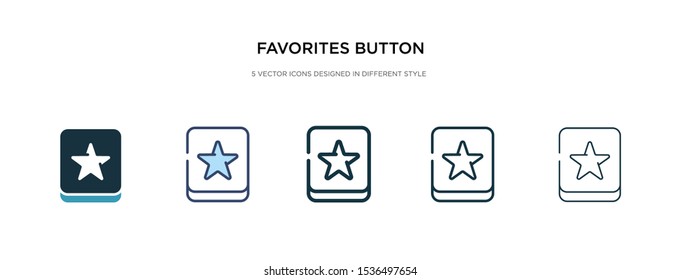 favorites button icon in different style vector illustration. two colored and black favorites button vector icons designed in filled, outline, line and stroke style can be used for web, mobile, ui