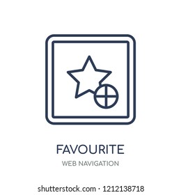 Favourite icon. Favourite linear symbol design from Web navigation collection. Simple outline element vector illustration on white background.