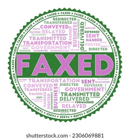 Faxed concept with word clouds and round text. Nice colors and grunge texture. Classy vector illustration.