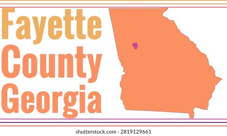 Fayette County Georgia Highlighted on State Map