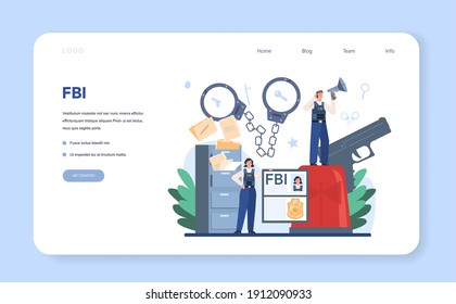 FBI agent web banner or landing page. Police officer or inspector investigating crime. Detection of espionage, cyberattack investigation. Isolated flat vector illustration