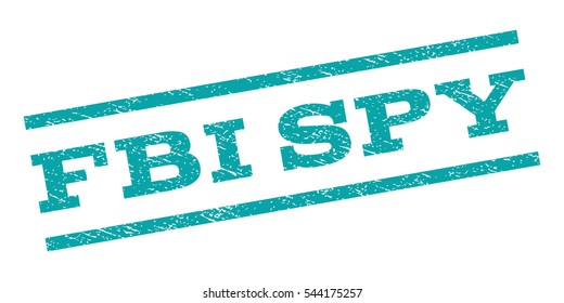 FBI Spy watermark stamp. Text tag between parallel lines with grunge design style. Rubber seal stamp with dust texture. Vector cyan color ink imprint on a white background.