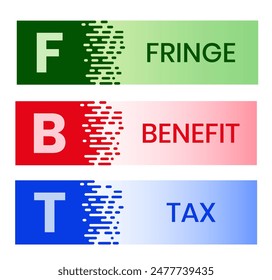 FBT - Fringe Benefit Tax acronym. business concept background. vector illustration concept with keywords and icons. lettering illustration with icons for web banner, flyer