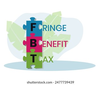 FBT - Fringe Benefit Tax acronym. business concept background. vector illustration concept with keywords and icons. lettering illustration with icons for web banner, flyer