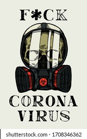 F*ck corona virus  Gas mask skull  Quarantine t  shirt print 
