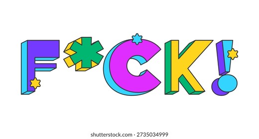 FCK playful 3D text design. Censored swear. Expletive communication. Frustration rage. Online outburst. Multicolor block letters. Retro funky style with stars. Pop culture. Montserrat font used