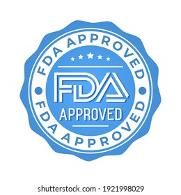 FDA approved. Food and Drug Administration. Stamp with text Fda approved. Label, badge, logo, seal, approved.
