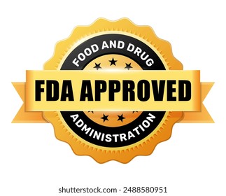 FDA Approved, golden medal, Food and Drug Administration insignia, emblem of quality, vector