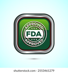 FDA approved icon, Food and Drug administration icon label, Green Color Square Button Design