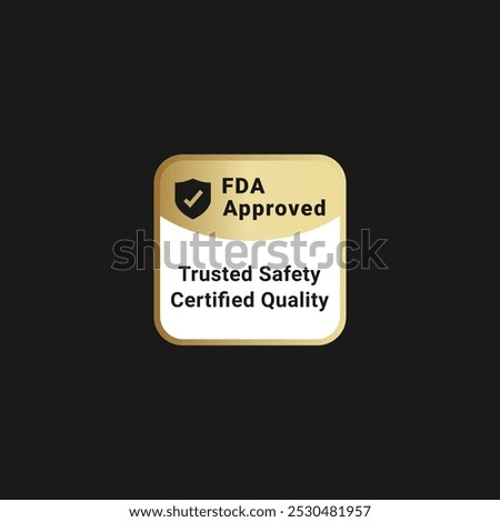 FDA Approved Label vector isolated for product packaging design element. FDA Approved logo for packaging design element.