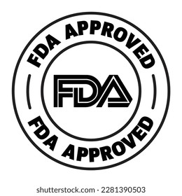 FDA approved loco. Food and Drug Administration sign