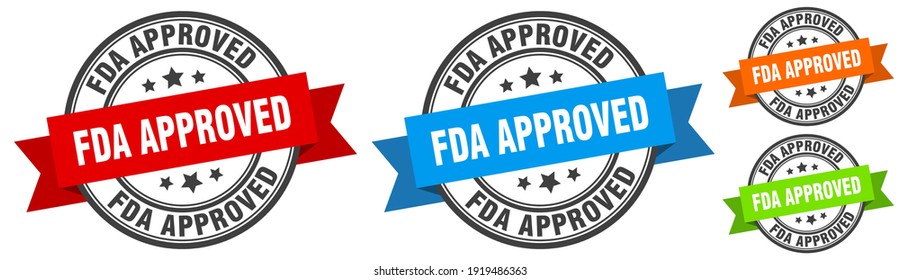 Fda Approved Stamp. Fda Approved Round Band Sign Set. Label