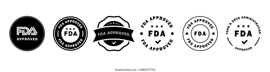 FDA approved vector labels collection. Food and Drug Administration stickers badge set.