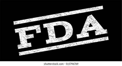 FDA watermark stamp. Text tag between parallel lines with grunge design style. Rubber seal stamp with dirty texture. Vector white color ink imprint on a black background.