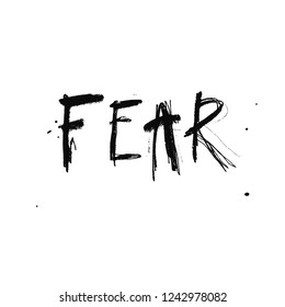  Fear. Conceptual vector poster, Handwritten Lettering. Mental Health and Psychology concept, Againist Panick Attacks, Fear, Depression.