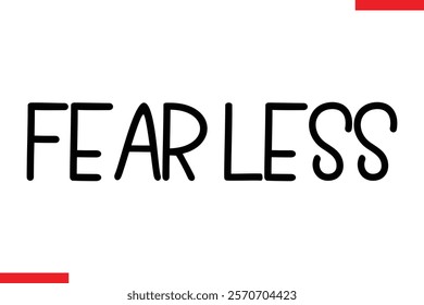 Fear Less Motivational inspirational text lettering