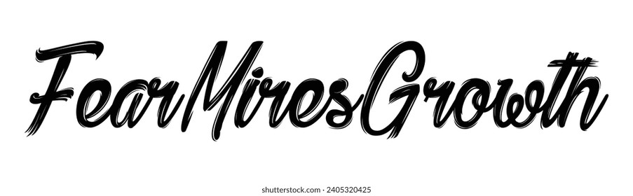 fear mires growth text on white background.