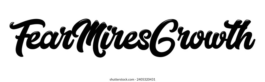 fear mires growth text on white background.