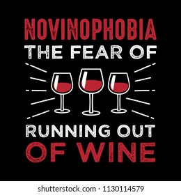 the fear of running out of wine