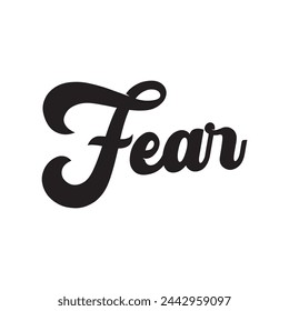 Fear text on white background.