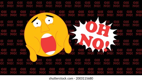 Fearful, Surprise character face emoticon saying Oh, NO! with speech Bubble. Vector emoticons