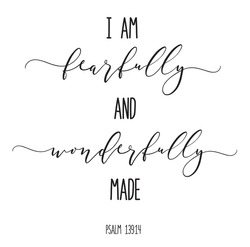 Fearfully And Wonderfully Made. Christian Poster. Psalm Hand Lettering Quote. Baby Events. A Beautiful Christian Theme For A Sweet Baby Shower, Sip And See, Dedication, Baptism Party.