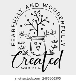 Fearfully and Wonderfully Made , Religious Clipart Faith-based Christian Art Biblical Quotes