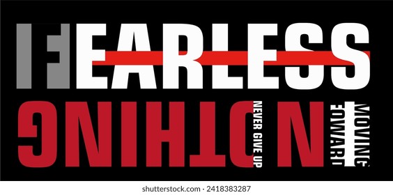 fearleess nothing t shirt design vector, Varsity T shirt Designs, Slogan T shirt Design 
