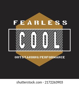 Fearless Cool Design Typography Vector Illustration