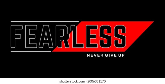 fearless design vector typography for print t shirt