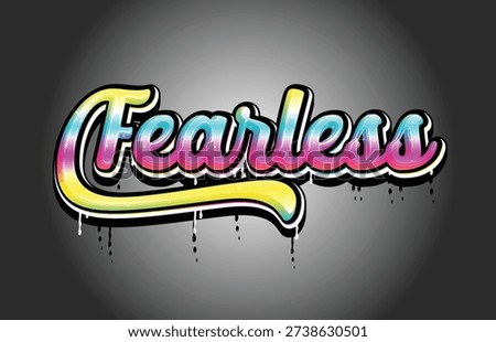 Fearless Hand Lettering Graffiti Vector Template