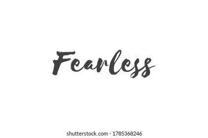 Fearless Lettering Calligraphy Inspirational Graphic Design Stock ...