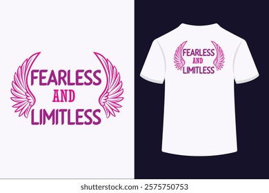 "Fearless and Limitless typography T-shirt design featuring bold, modern fonts with a dynamic layout. Perfect for empowering and stylish statements, this design captures confidence and strength, makin