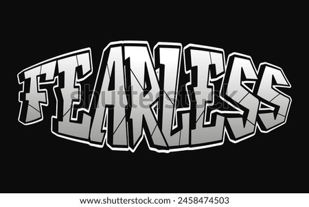 Fearless word trippy psychedelic graffiti style letters.Vector hand drawn doodle cartoon logo Fearless illustration. Funny cool trippy letters, fashion, graffiti style print for t-shirt, poster