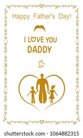 Feast Day of the father.Banner, frame, postcard, poster, EPS 8 vector illustration. Happy Father's Day dad and kids.