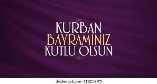 Feast of the Sacrif (Eid al-Adha Mubarak) Feast of the Sacrifice Greeting (Turkish: Kurban Bayraminiz Kutlu Olsun) Holy month of muslim community with purple billboard.