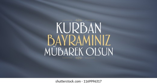 Feast of the Sacrif (Eid al-Adha Mubarak) Feast of the Sacrifice Greeting (Turkish: Kurban Bayraminiz Mubarek Olsun) Holy month of muslim community with soft blue flag billboard.