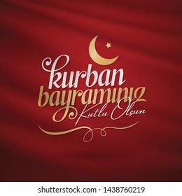 Feast of the Sacrif (Eid al-Adha Mubarak) Feast of the Sacrifice Greeting (Turkish: Kurban Bayraminiz Kutlu Olsun) Holy days of muslim community. Billboard, Poster, Social Media, Greeting Card templat