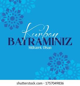 Feast of the Sacrif (Eid al-Adha Mubarak) Feast of the Sacrifice Greeting (Turkish: Kurban Bayraminiz Kutlu Olsun) Holy days of muslim community. Billboard, Poster, Social Media, Greeting Card templat