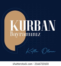 Feast of the Sacrif (Eid al-Adha Mubarak) Feast of the Sacrifice Greeting. (Turkish: Kurban Bayraminiz Kutlu Olsun). Holy days of muslim community. Social Media, Greeting Card.