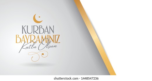 Feast of the Sacrifice Greeting (Eid al-Adha Mubarak) (Turkish: Kurban Bayraminiz Kutlu Olsun) Holy days of muslim community. Billboard, Poster, Social Media, Greeting Card template.