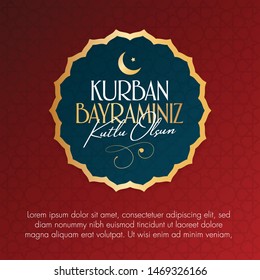 Feast of the Sacrifice Greeting (Eid al-Adha Mubarak) (Turkish: Kurban Bayraminiz Kutlu Olsun) Holy days of muslim community. Billboard, Poster, Social Media, Greeting Card template.