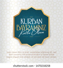 Feast of the Sacrifice Greeting (Eid al-Adha Mubarak) (Turkish: Kurban Bayraminiz Kutlu Olsun) Holy days of muslim community. Billboard, Poster, Social Media, Greeting Card template.