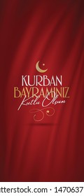 Feast of the Sacrifice Greeting (Eid al-Adha Mubarak) (Turkish: Kurban Bayraminiz Kutlu Olsun) Holy days of muslim community. Billboard, Poster, Social Media, Greeting Card template.
