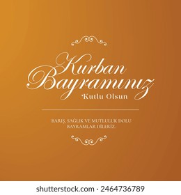 Feast of the Sacrifice Greeting (Eid al-Adha Mubarak) (Turkish: Kurban Bayraminiz Kutlu Olsun) Holy days of muslim community. Billboard, Poster, Social Media, Greeting Card template.