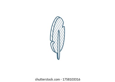 Feather sign, Retro pen, Light weight symbol isometric icon. 3d vector illustration. Isolated line art technical drawing. Editable stroke